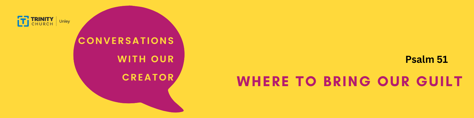 4-where-to-bring-our-guilt-trinity-church-unley